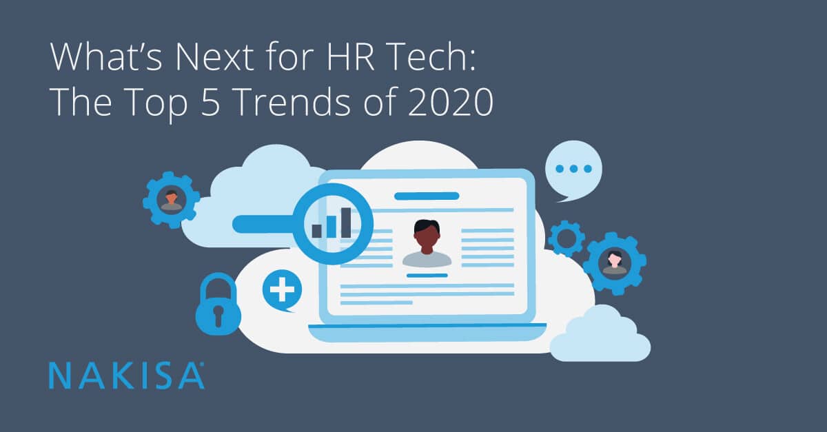 What’s Next for HR Tech: The Top 5 Trends